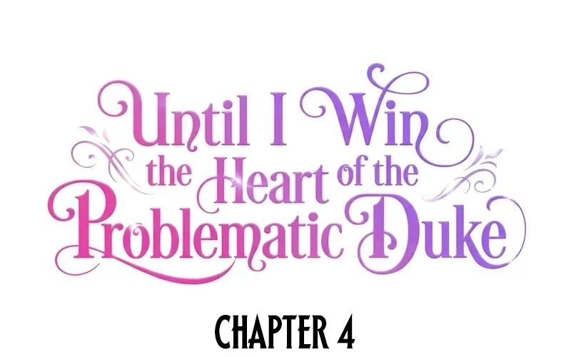 Until I Win the Heart of the Problematic Duke Chapter 4 page 20