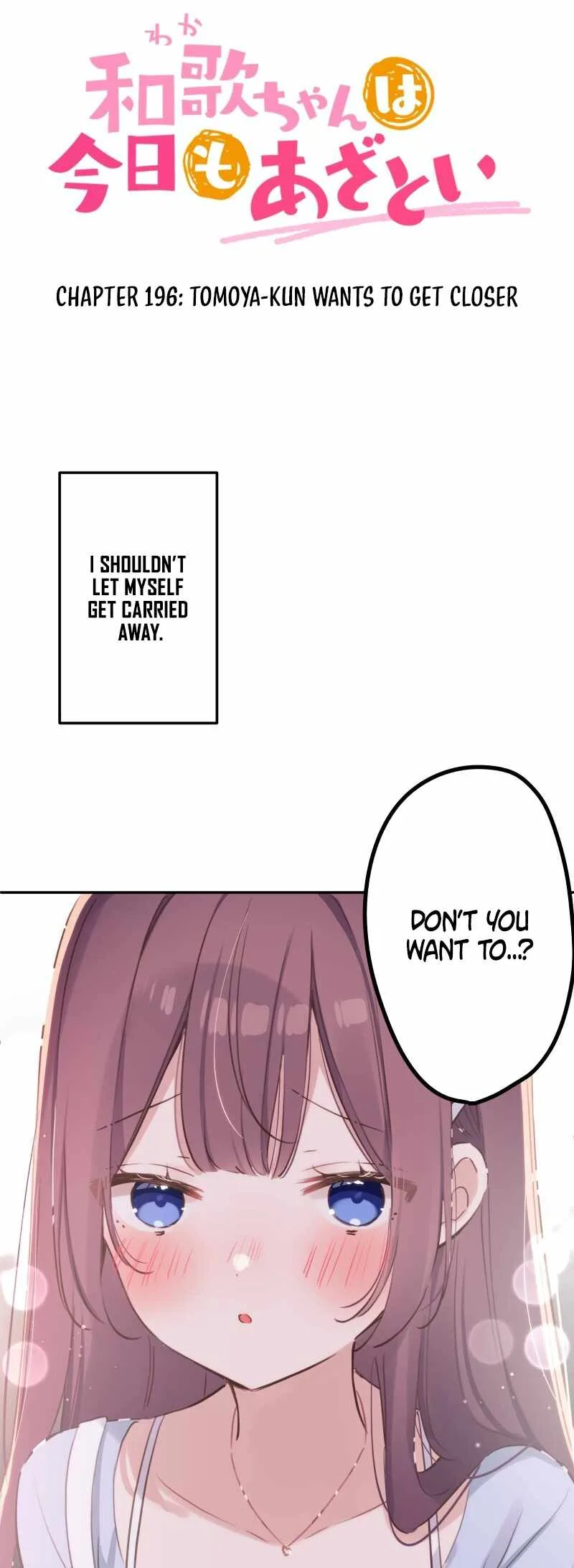 Waka-chan Is Pushy Again Chapter 196 page 3