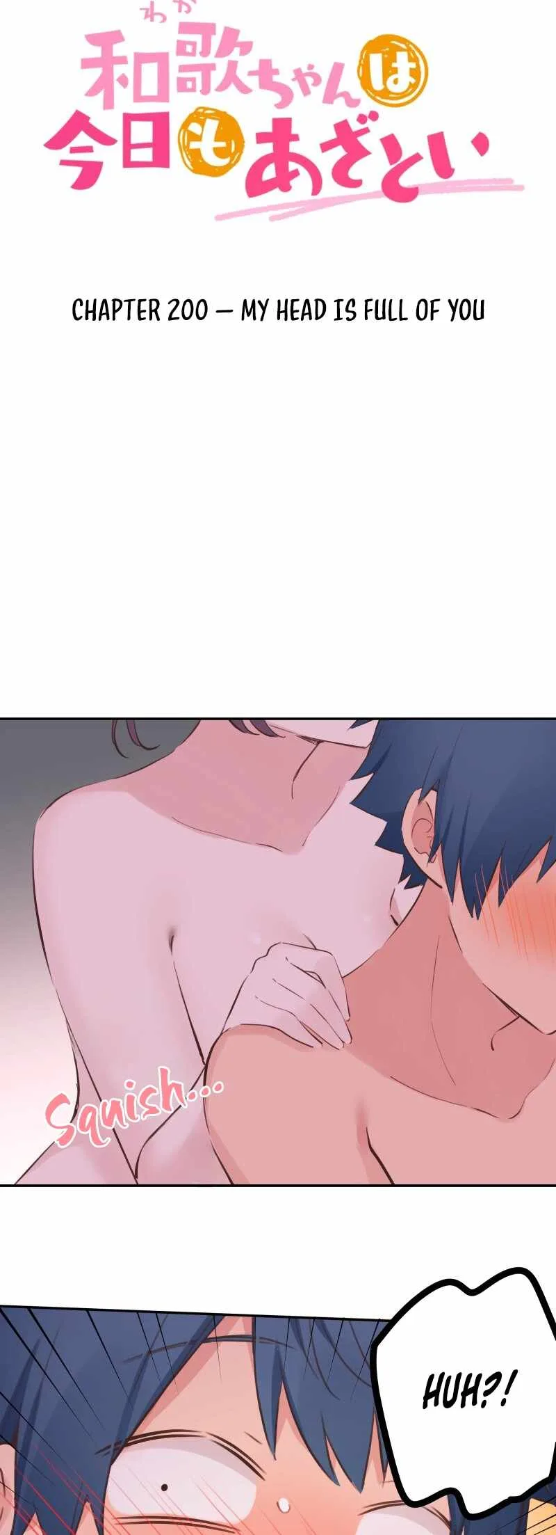 Waka-chan Is Pushy Again Chapter 200 page 3