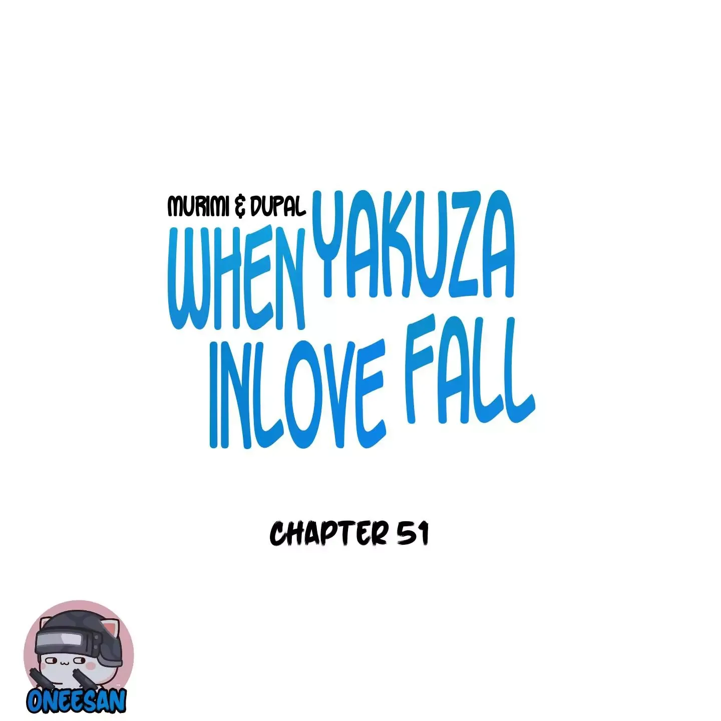 When The Yakuza Falls Inlove Chapter 51 page 2