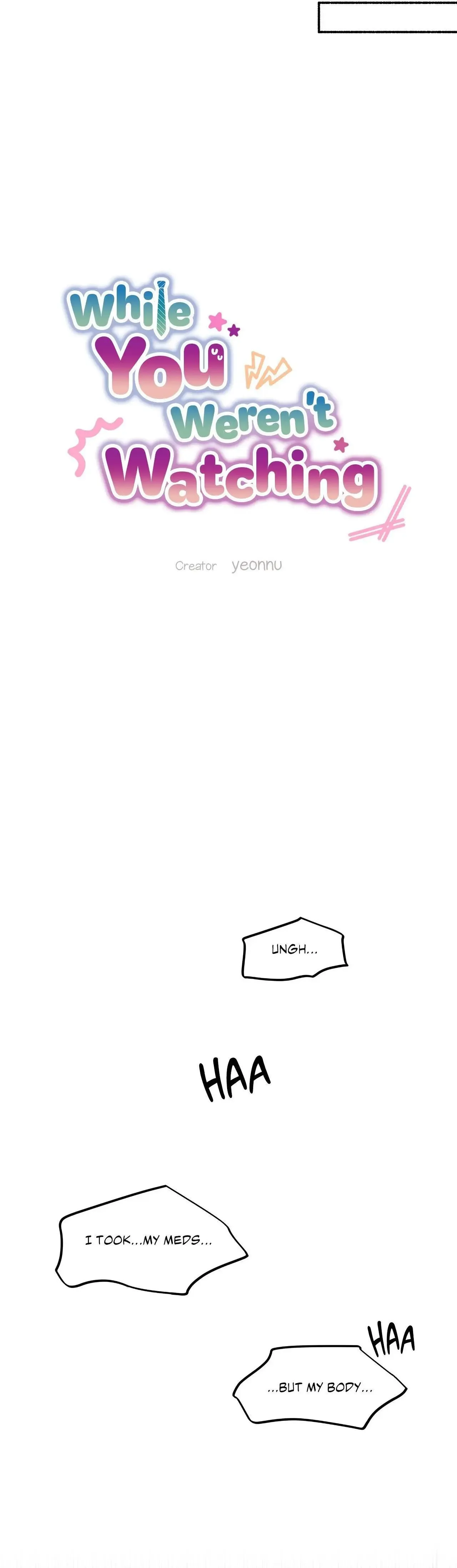 While You Weren't Watching Chapter 3 page 10