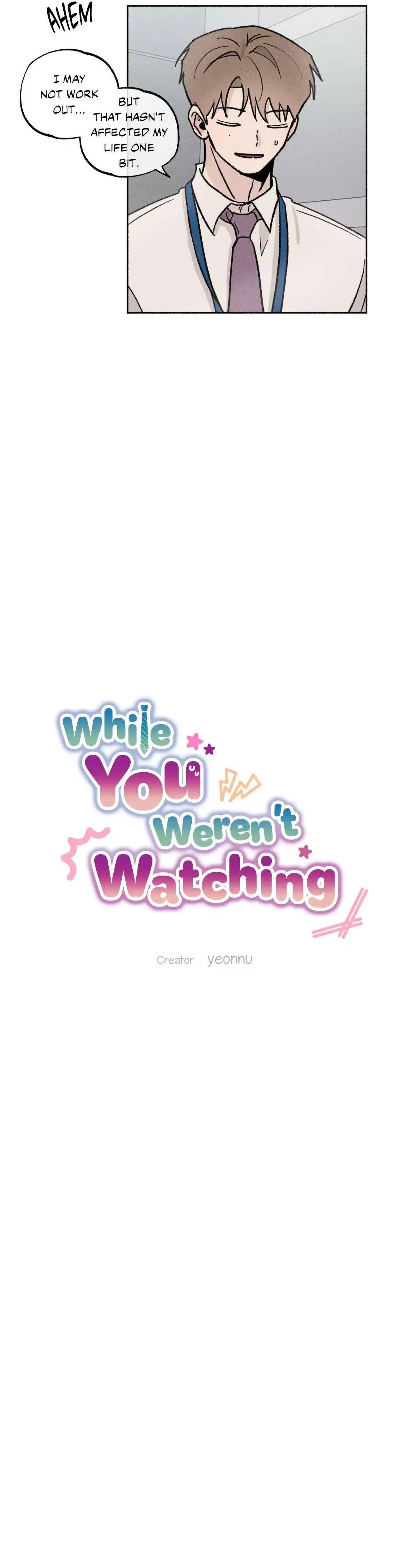 While You Weren't Watching Chapter 42 page 5