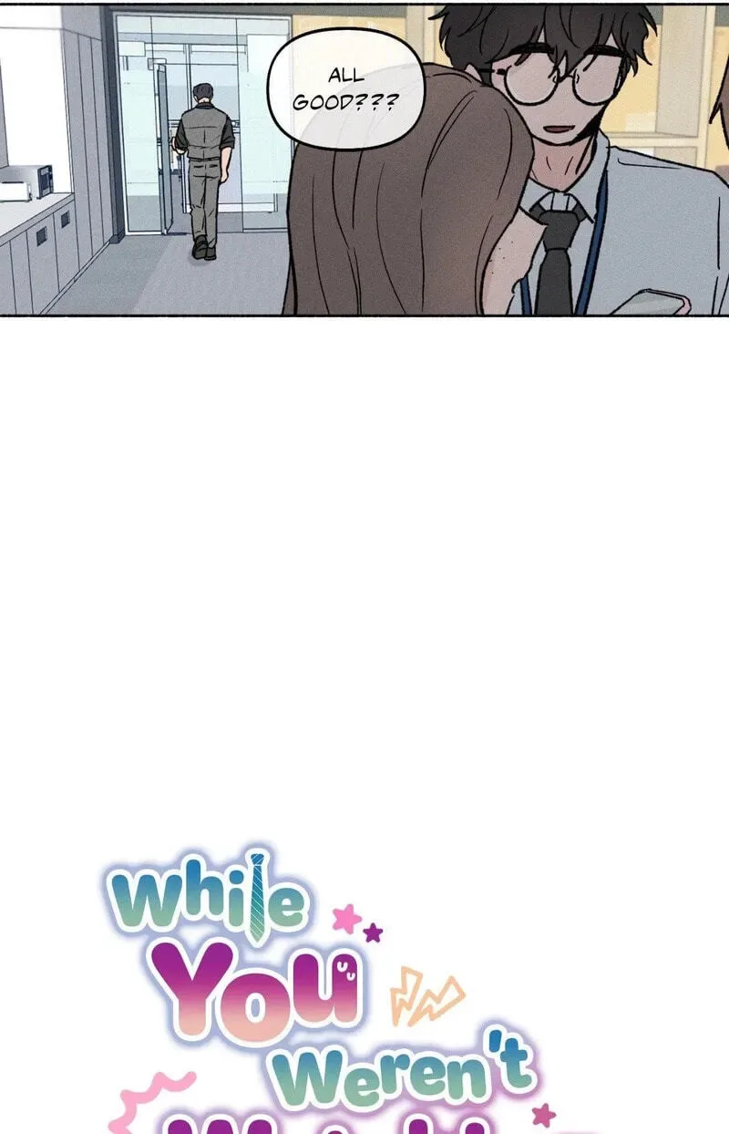 While You Weren’t Watching Chapter 35 page 13