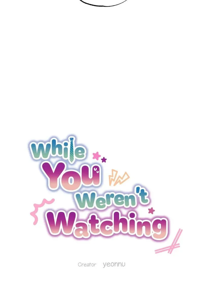 While You Weren’t Watching Chapter 38 page 16
