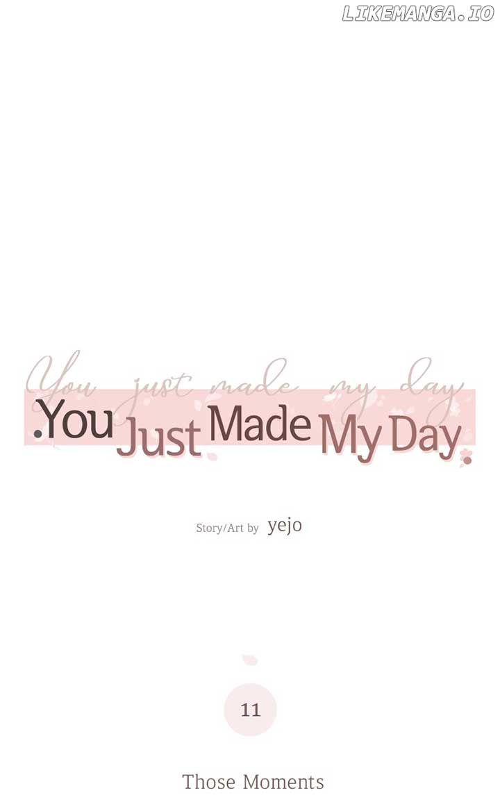 You Just Made My Day Chapter 11 page 2
