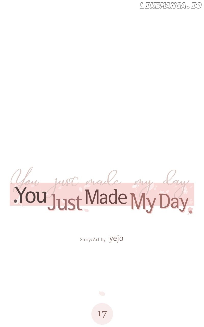 You Just Made My Day Chapter 17 page 64