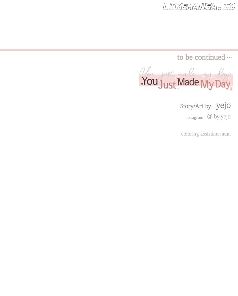 You Just Made My Day Chapter 17 page 102
