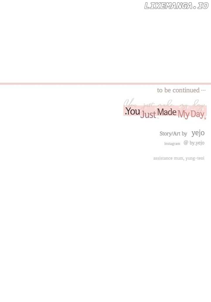You Just Made My Day Chapter 22 page 91