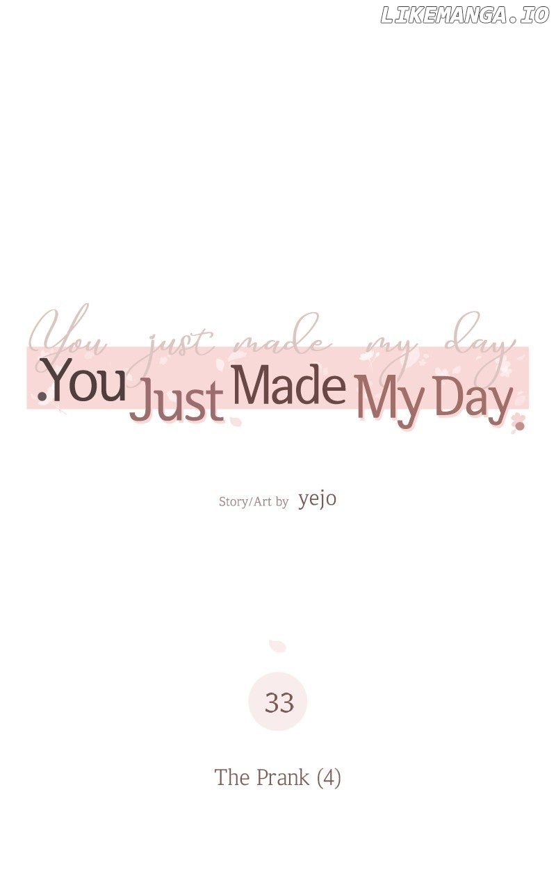 You Just Made My Day Chapter 33 page 31